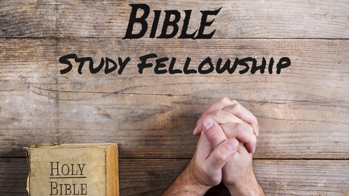 Bible Study Fellowship Template PosterMyWall