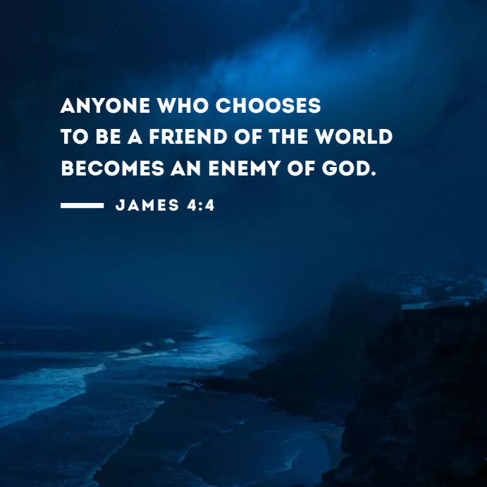 Bible Verse James 4:4 Template | PosterMyWall