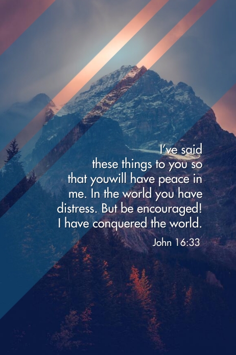 bible verse poster john 16:33 Template | PosterMyWall