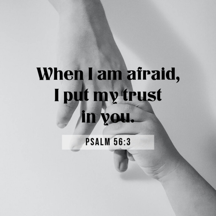 Bible Verse Psalm 56:3 Instagram Post template