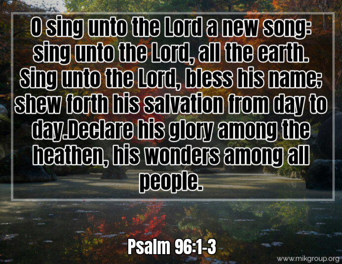 Bible Verse Psalm 96:1-3 Template | PosterMyWall