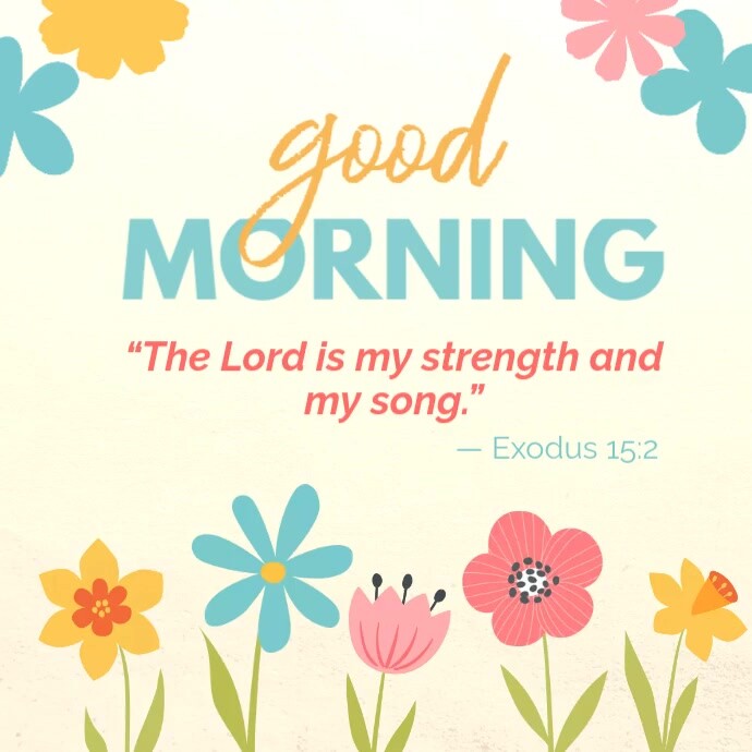 Biblical Good Morning Scripture Verse Encouragement Instagram Post ...