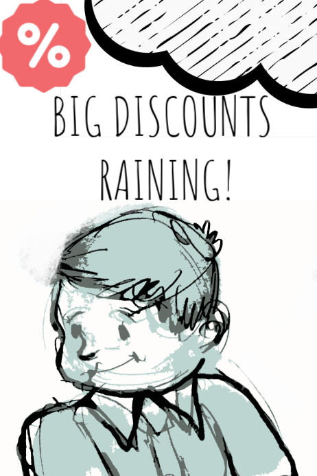Copy of Big Discounts Raining | PosterMyWall
