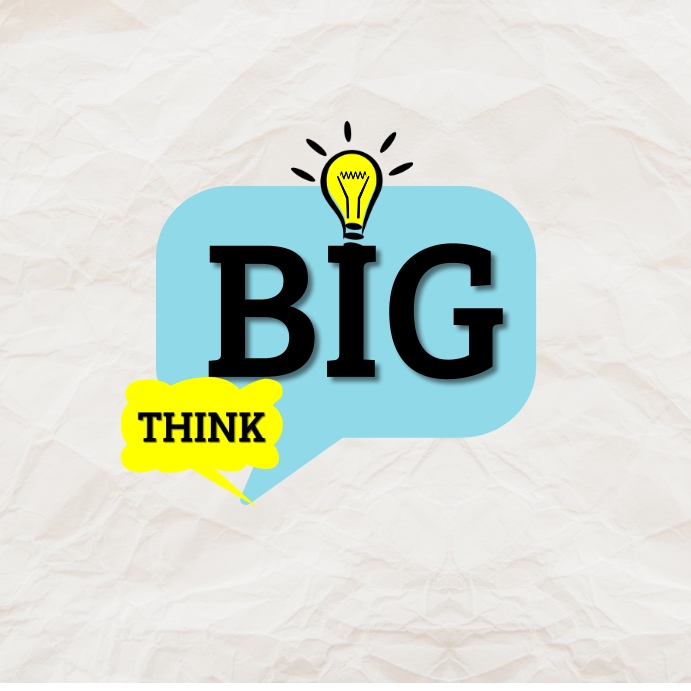 Big Think Code Copy of Big Think | PosterMyWall