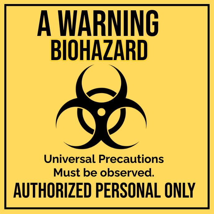 Biohazard Warning Template | PosterMyWall