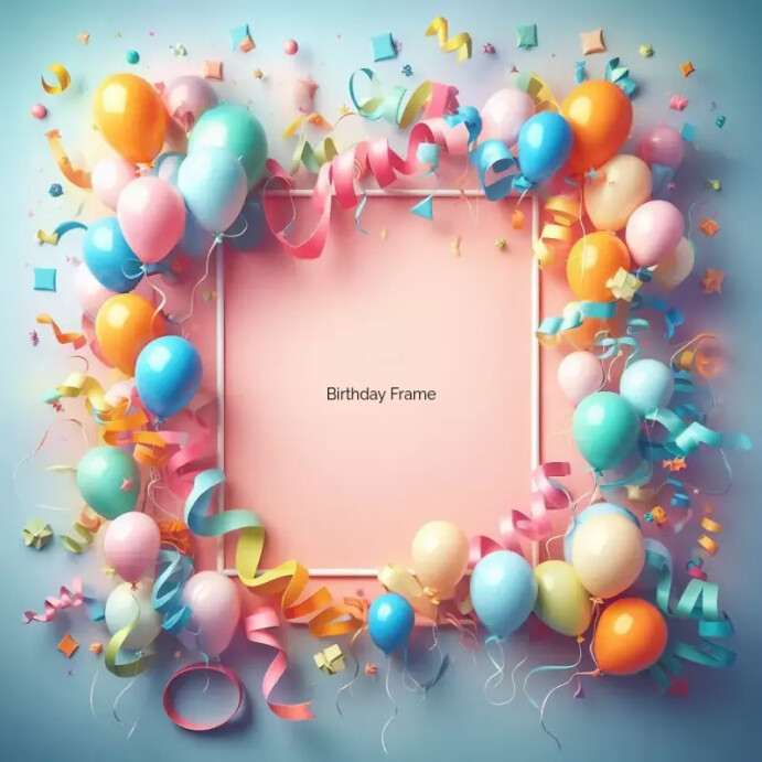 Birthday Frame Invitation Template | PosterMyWall