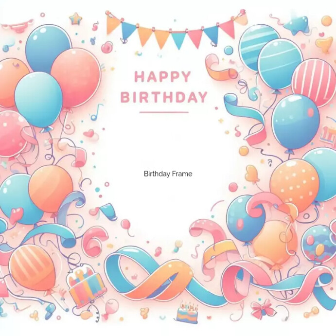 Birthday Frame Invitation Template | PosterMyWall
