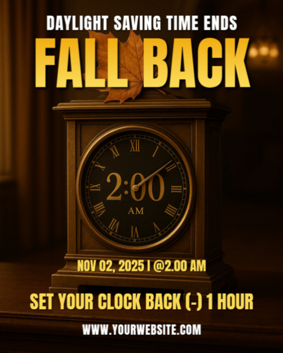 Daylight Saving Time Reminder Template | PosterMyWall