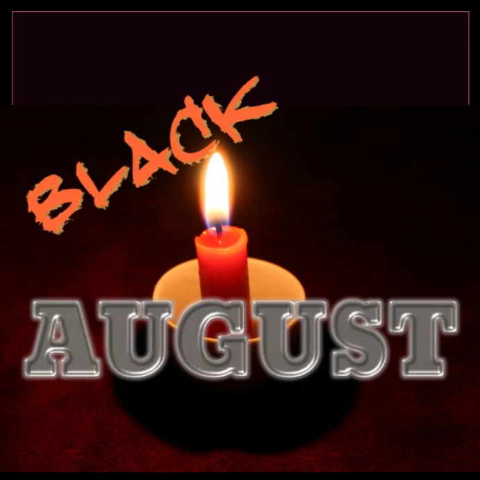Copy of Black August | PosterMyWall