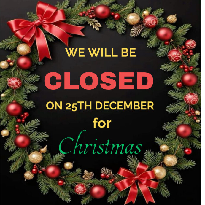 Black Christmas Closure Design Template 2024 Instagram Post | PosterMyWall