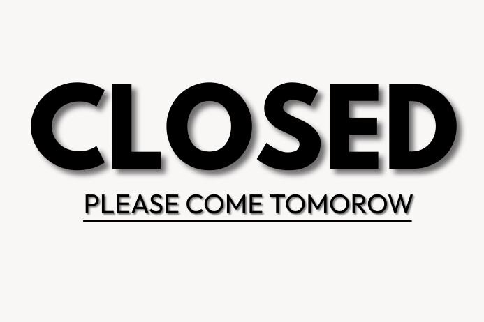 BLACK CLOSED SIGN LANDSCAP Template | PosterMyWall