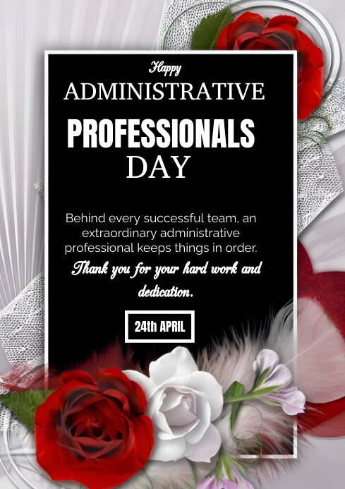 Modèle Black Floral Administrative Professionals Day | PosterMyWall