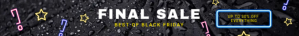 Black Friday Final Sale - Leader Board Ad template