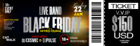 Black Friday Live Band VIP Ticket Email Header template