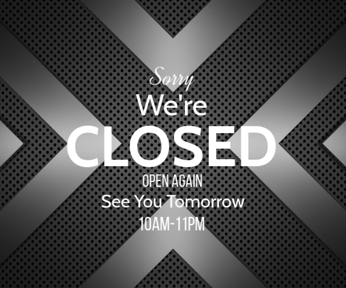 Plantilla de Black Geometric Closed Sign Medium Rectangle | PosterMyWall