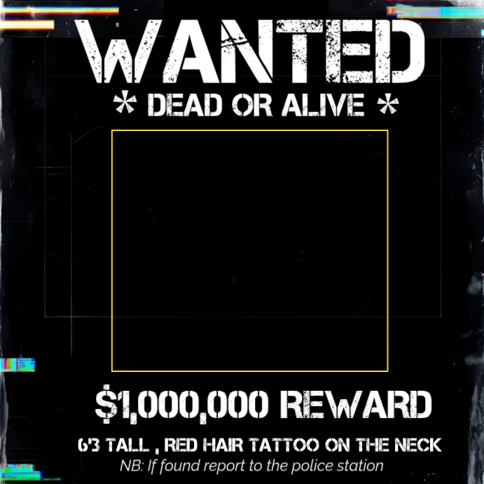 Black Grunge Wanted Poster Square Template | PosterMyWall