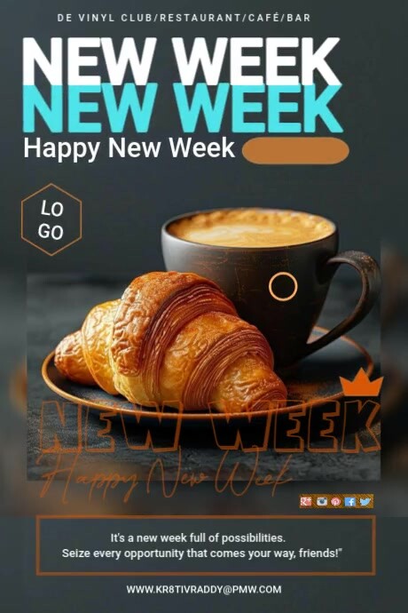 Creative New Week Black Happy New Week Poster Template | PosterMyWall