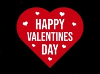 Black  Happy Valentines Day,14th February Video Yard Sign template