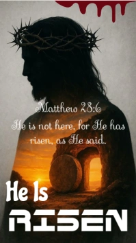 Black He Is Risen Passover Design Template Instagram Story Instagram Story