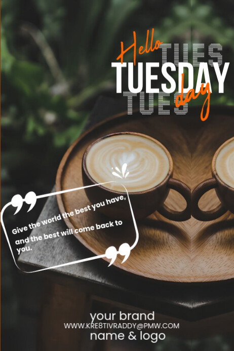 Black Hello Tuesday Poster Template | PosterMyWall