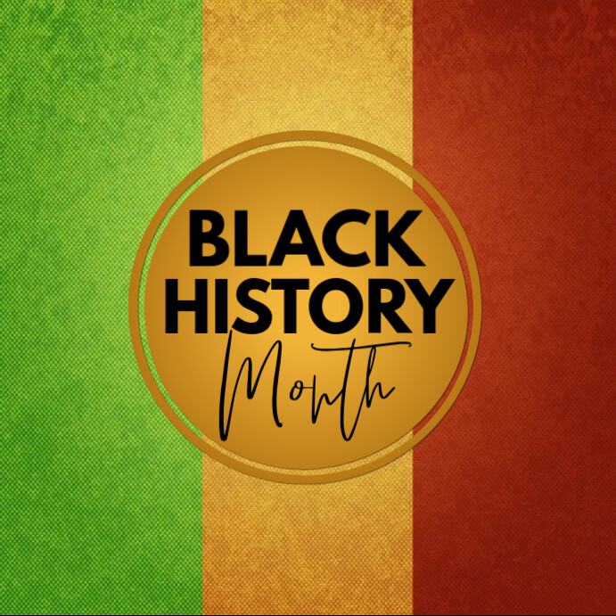 Modèle Du Mois de L'histoire Des Noirs | PosterMyWall