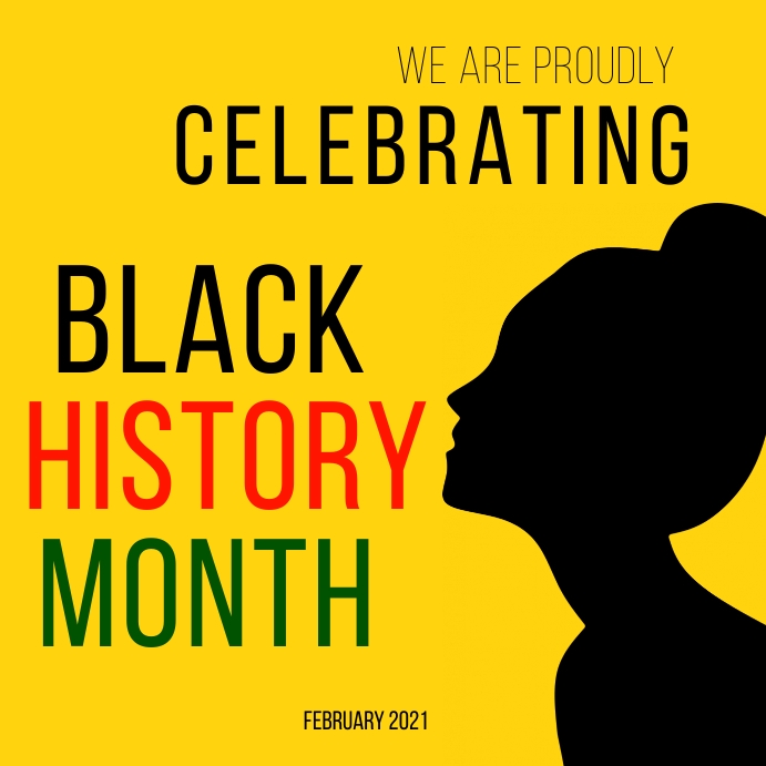 BLACK HISTORY MONTH FLYER Template PosterMyWall