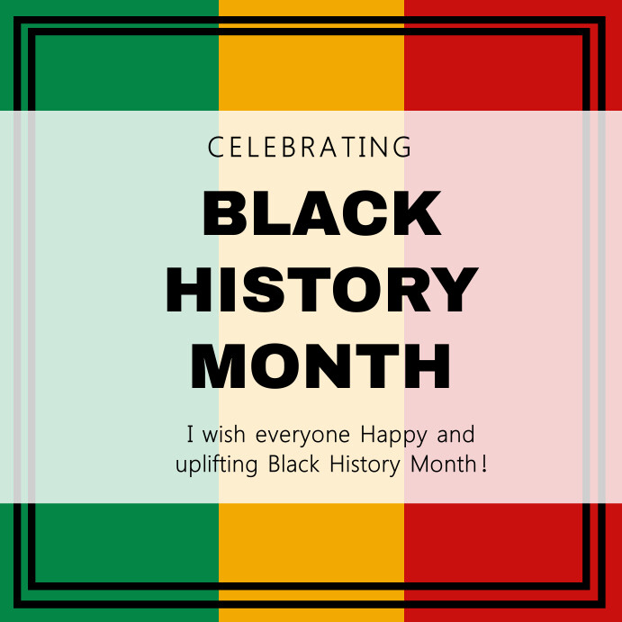 Copy Of Black History Month Instagram Post Template PosterMyWall copy-of-black-history-month-instagram-post-template-postermywall