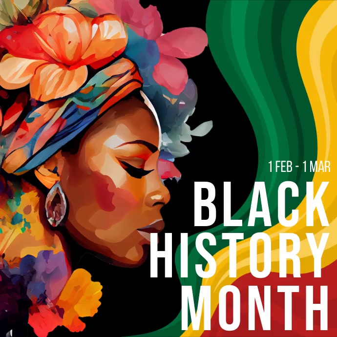 Black History Month Template PosterMyWall
