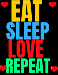 Black Joyful Eat Sleep Love Repeat Flyer (us Letter) template