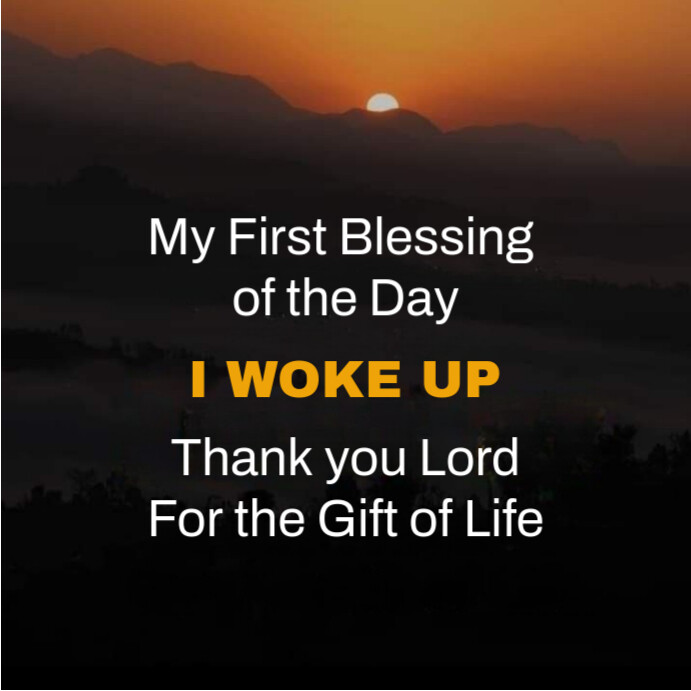 Black Joyful My First Blessing Of The Day, I Woke Up Instagram Post template