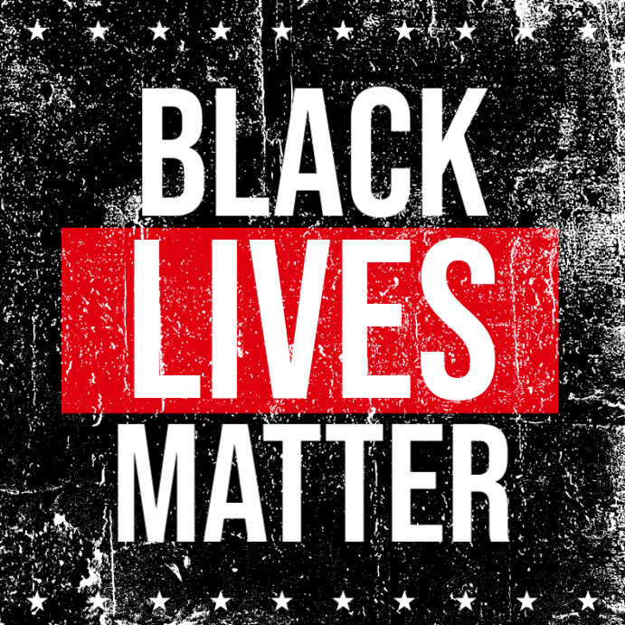 Black Lives Matter Template | PosterMyWall