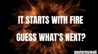 Black Maximalist 🔥 It Starts With Fire — Guess What’s Next Digital Display (16:9) template
