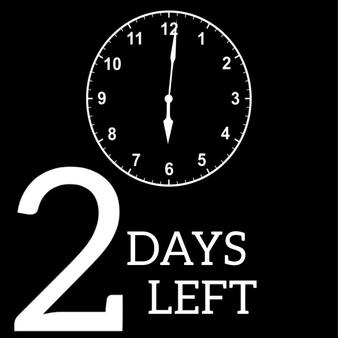 Black Maximalist 2 Hours Left Countdown  Instagram Post template