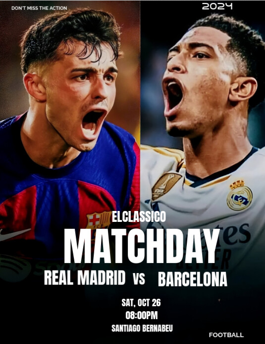 Copy of Black Maximalist Elclassico Real Madrid Vs Barcelona Flyer (us ...