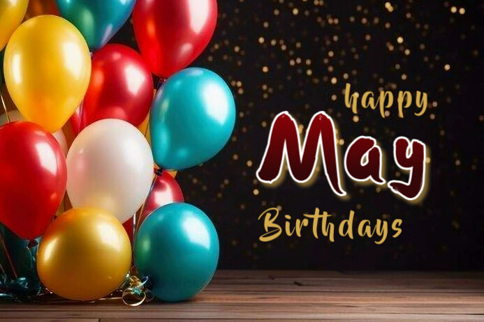 Black Maximalist Happy May Birthdays  Banner 4' × 6' template