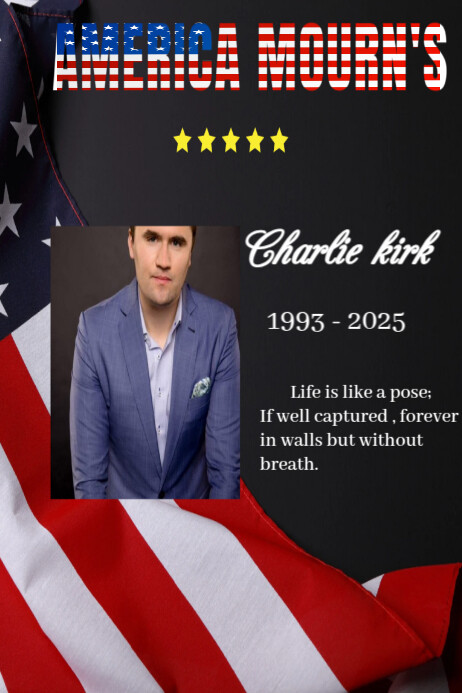 Black Maximalist In Memory Of Charlie Kirk's Death Poster template