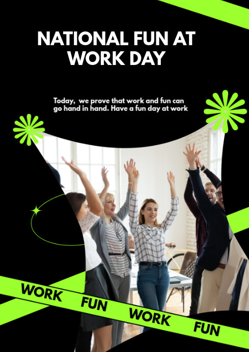 Copy of Black Maximalist National Fun At Work Day A4 | PosterMyWall