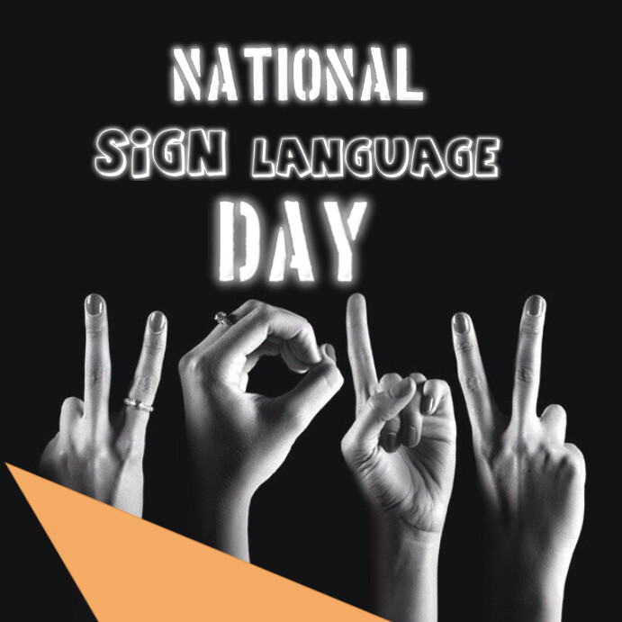Black maximalist national sign language day c template postermywall