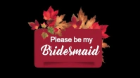 Black Maximalist Please Be My Bridesmaid  Digital Display (16:9) template
