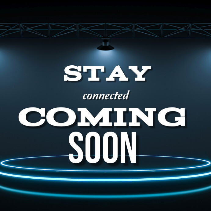 Copy of Black Maximalist Stay Connected Coming Soon C | PosterMyWall