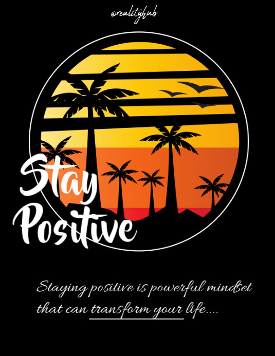 Copy of Black Maximalist Stay Positive Flyer (us Letter) | PosterMyWall