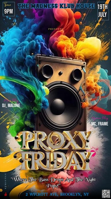Black Maximalist This Image Is An Electrifying And Dynamic Poster Design For A "proxy Friday" Event Instagram 快拍 template