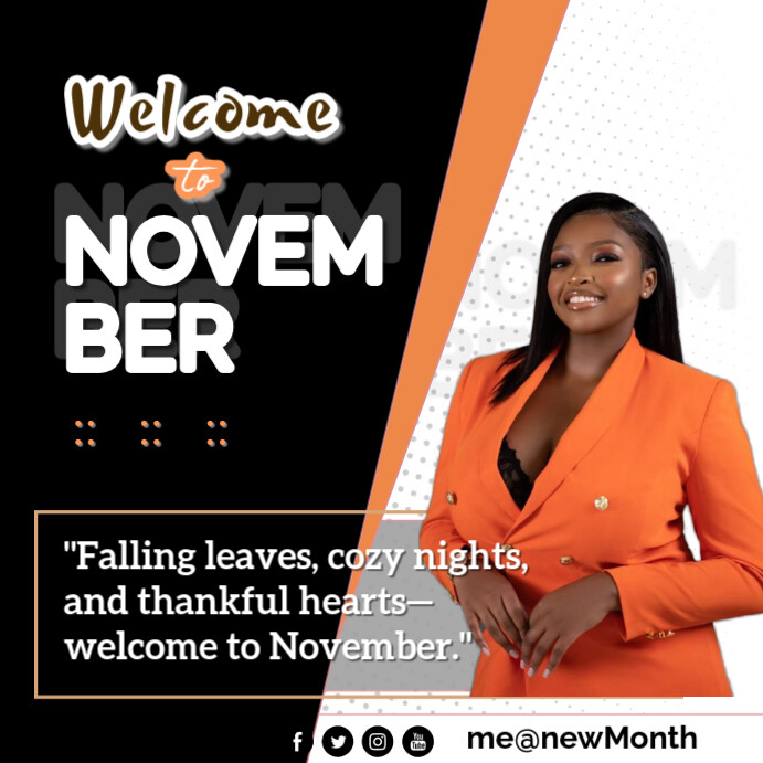 Black Maximalist Welcome To November Instagram Post Template | PosterMyWall