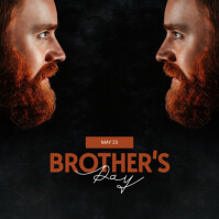 Black Modern & Minimal Brother's Day Instagram Post template