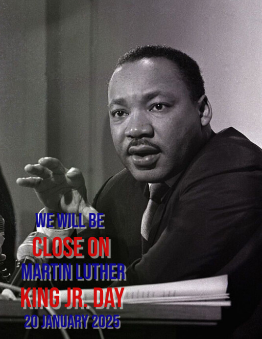 Black Modern & Minimal Close For Martin Luther King Jr Day Flyer (us ...