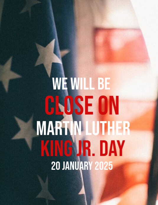 Copy of Black Modern & Minimal Close For Martin Luther King Jr Day ...