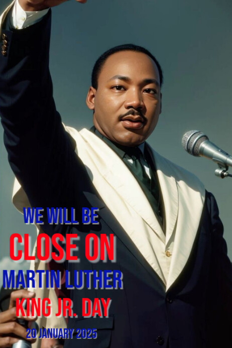 Black Modern & Minimal Close For Martin Luther King Jr Day Poster ...