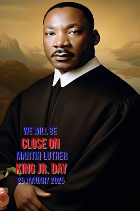 Copy of Black Modern & Minimal Close For Martin Luther King Jr Day ...