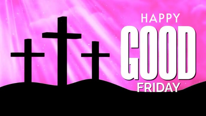 Black Modern & Minimal Good Friday Video Template Digital Display (16:9)