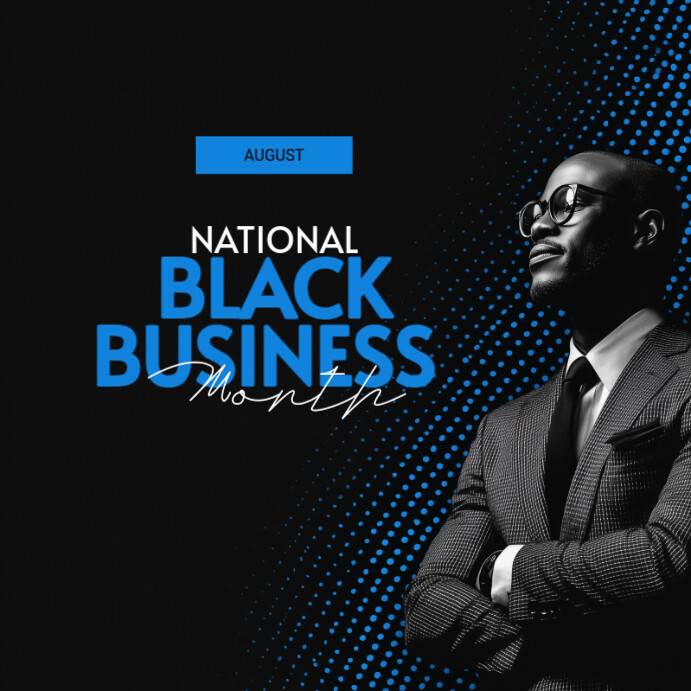 Black Modern & Minimal National Black Business Month Instagram Post ...